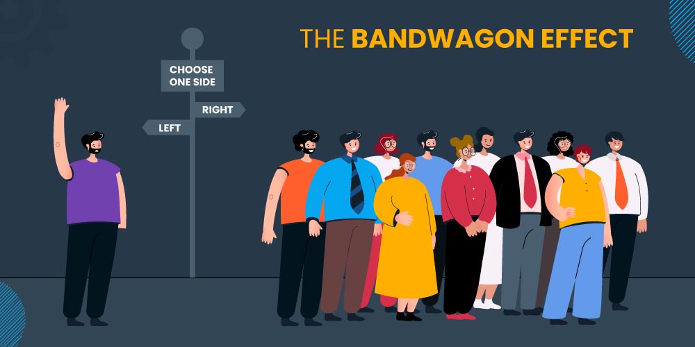 Bandwagon Effect